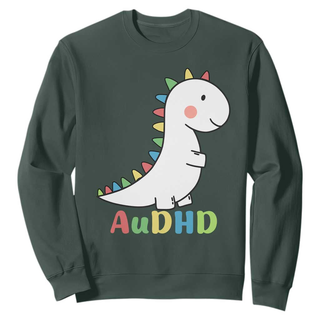 Cute Dinosaur AuDHD Sweatshirt ADHD Support