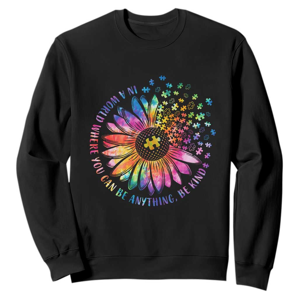 Be Kind Autism Support Sweatshirt Kindness Sunflower Tie Dye Puzzle