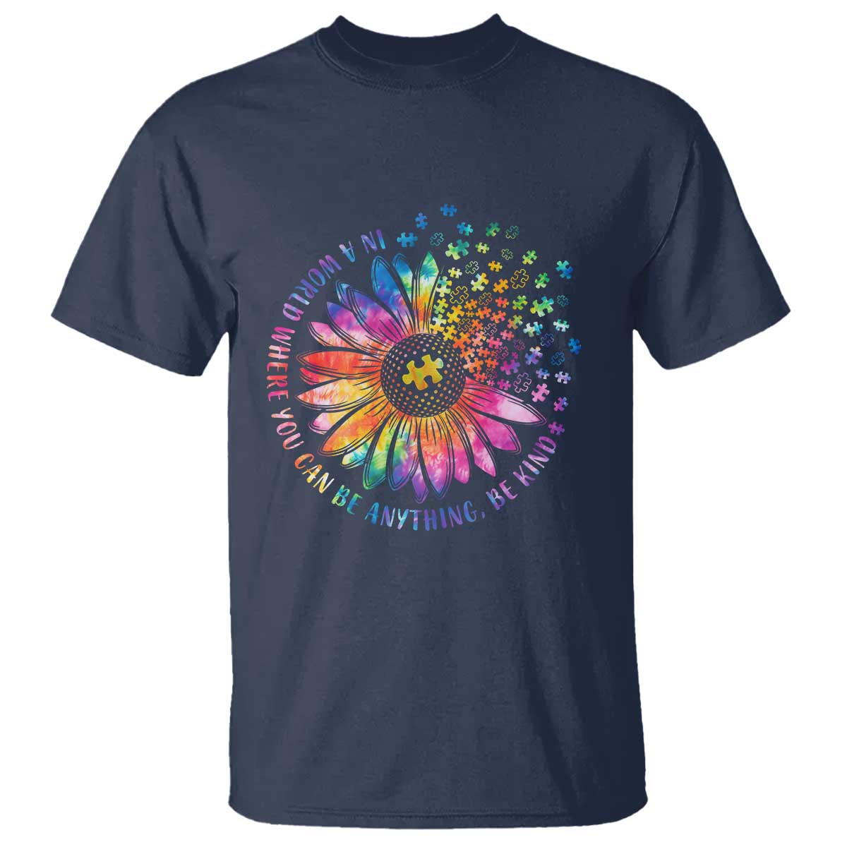 Be Kind Autism Support T Shirt Kindness Sunflower Tie Dye Puzzle