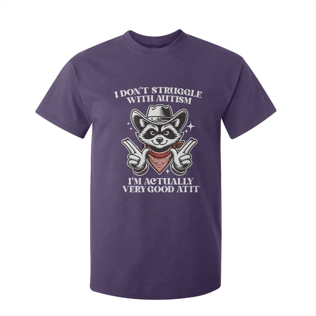 Funny Autistic Raccoon T Shirt For Kid I Don't Struggle With Autism