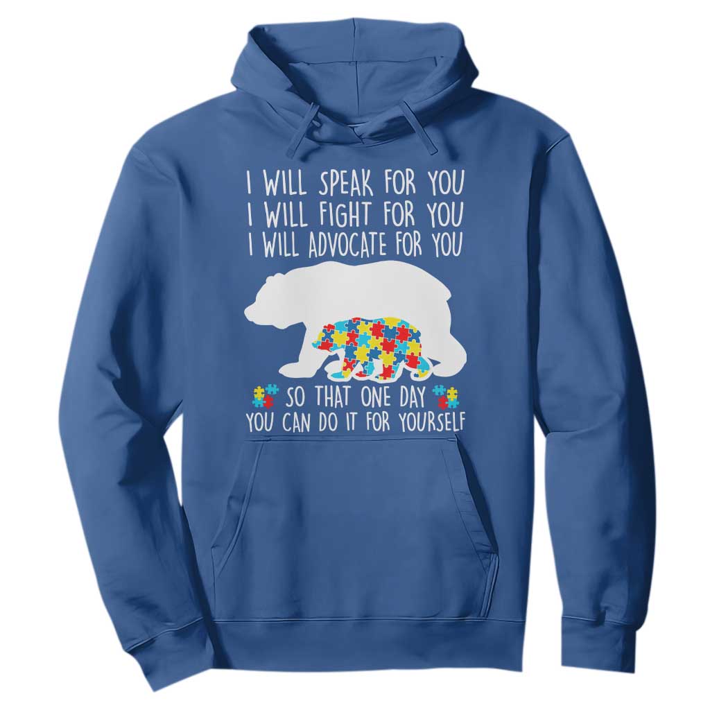 Autism Bear Hoodie I Will Speak Fight Advocate For You