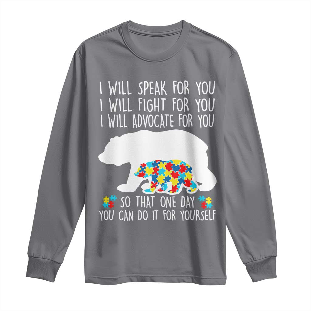 Autism Bear Long Sleeve Shirt I Will Speak Fight Advocate For You