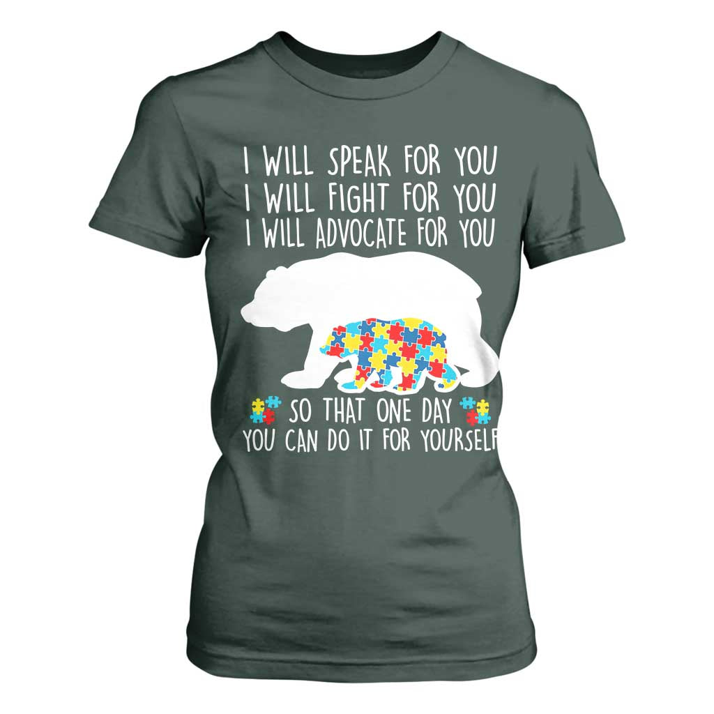 Autism Bear T Shirt For Women I Will Speak Fight Advocate For You