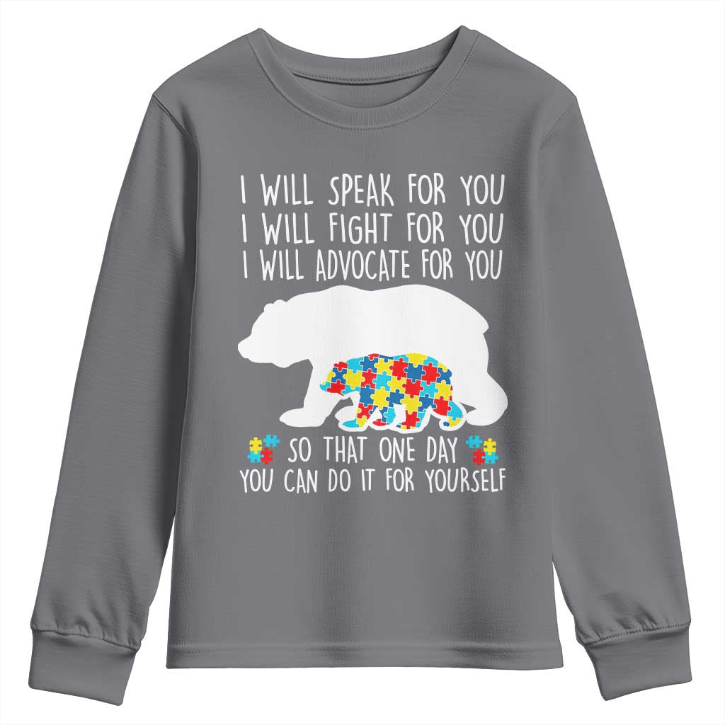 Autism Bear Youth Sweatshirt I Will Speak Fight Advocate For You