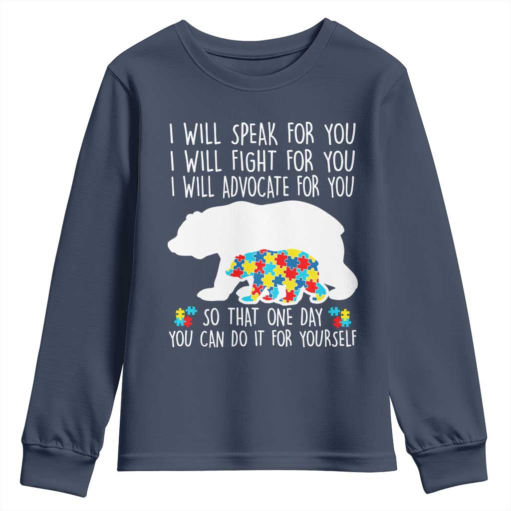 Autism Bear Youth Sweatshirt I Will Speak Fight Advocate For You