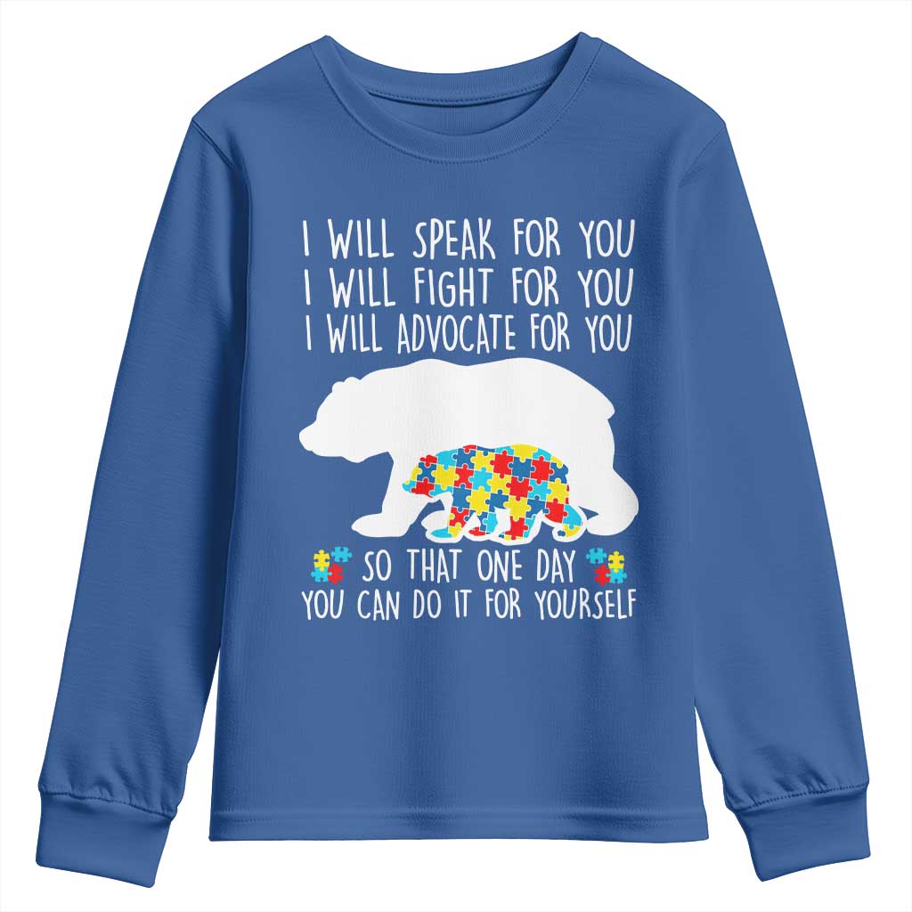 Autism Bear Youth Sweatshirt I Will Speak Fight Advocate For You