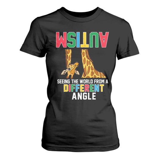 Giraffe Autism Support T Shirt For Women Seeing World Different Angle