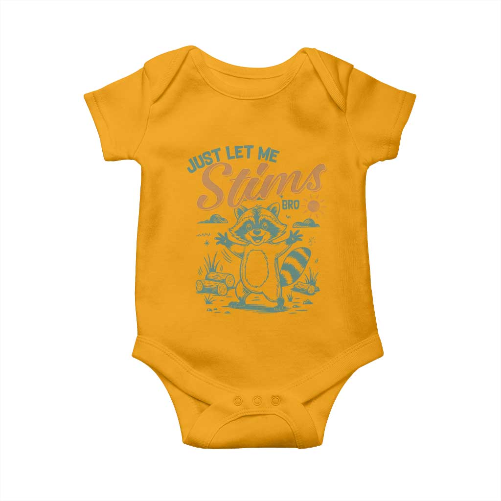 Funny Raccoon Autism Support Baby Onesie Just Let Me Stim Bro