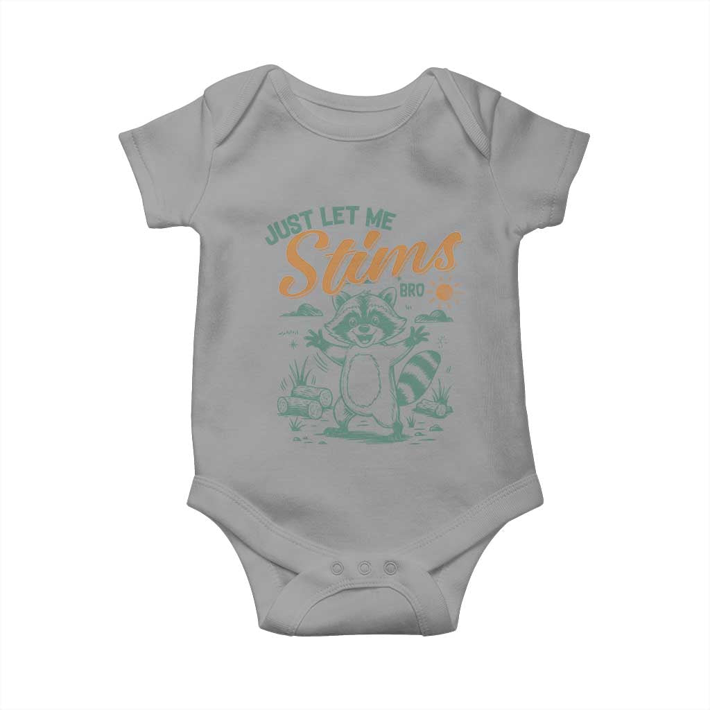 Funny Raccoon Autism Support Baby Onesie Just Let Me Stim Bro