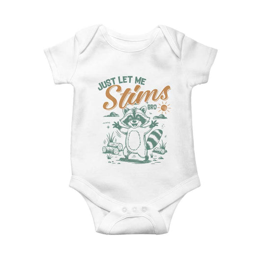 Funny Raccoon Autism Support Baby Onesie Just Let Me Stim Bro