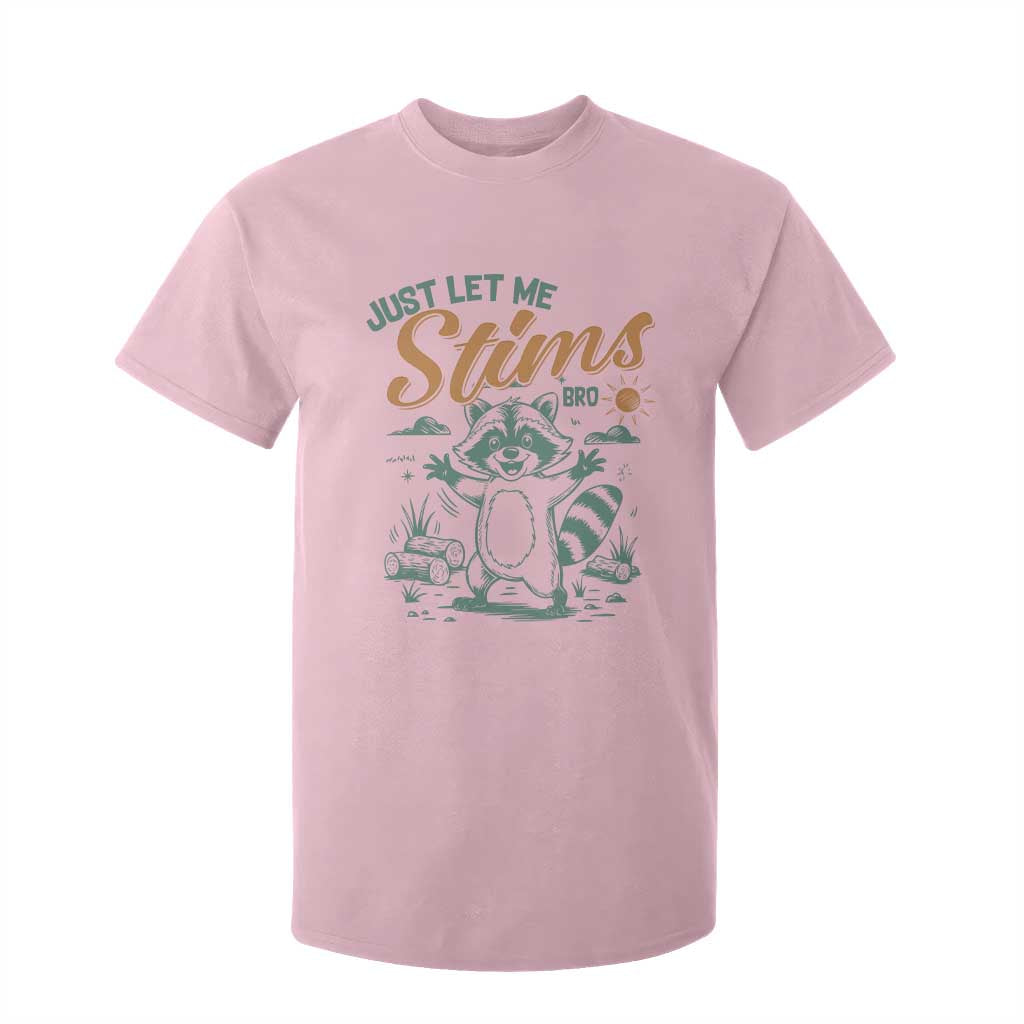 Funny Raccoon Autism Support T Shirt For Kid Just Let Me Stim Bro