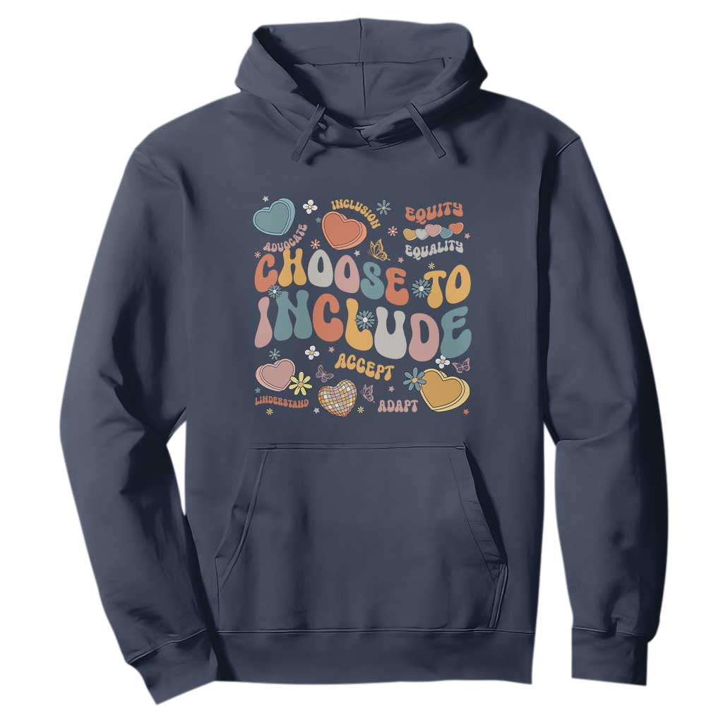 Autism Acceptance Hoodie Choose To Include Inclusion Matters