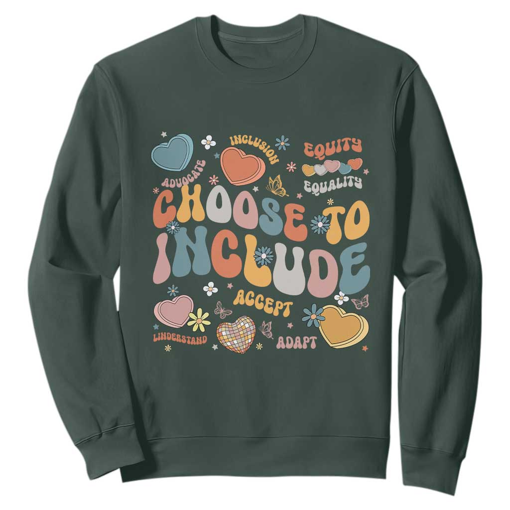 Autism Acceptance Sweatshirt Choose To Include Inclusion Matters