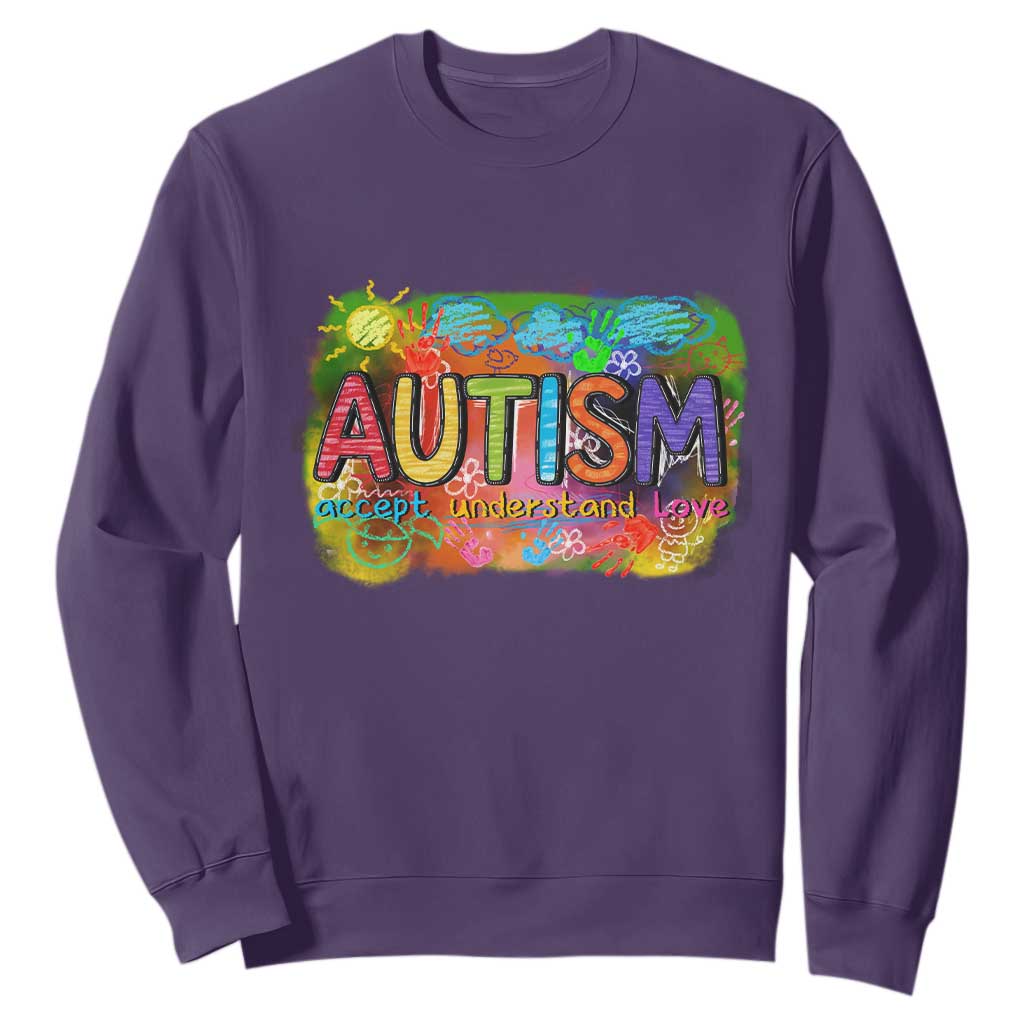 Autism Acceptance Sweatshirt Accept Understand Love Autistic Support