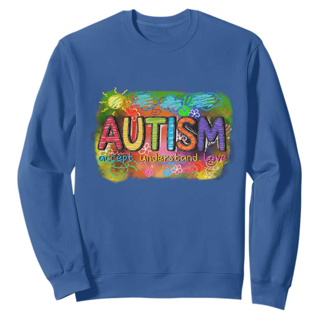 Autism Acceptance Sweatshirt Accept Understand Love Autistic Support