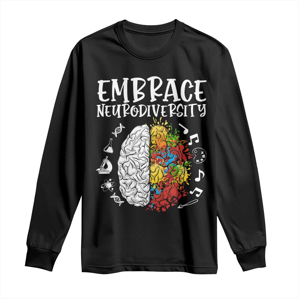 Embrace Neurodiversity Long Sleeve Shirt Autism ASD ADHD Acceptance Support Love