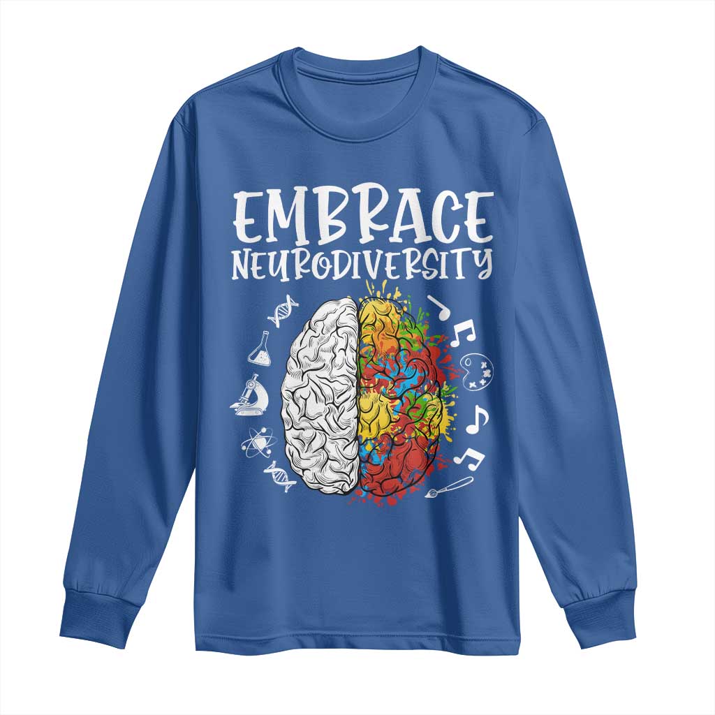 Embrace Neurodiversity Long Sleeve Shirt Autism ASD ADHD Acceptance Support Love