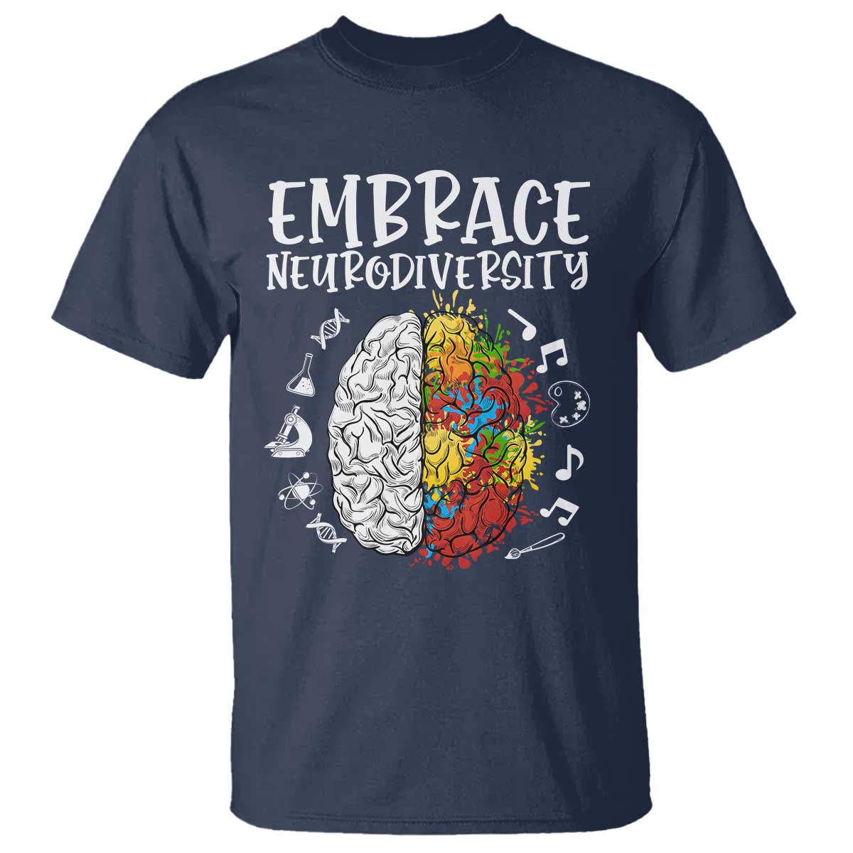 Embrace Neurodiversity T Shirt Autism ASD ADHD Acceptance Support Love