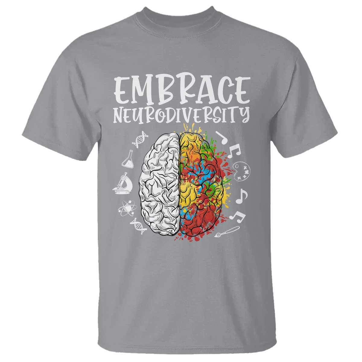Embrace Neurodiversity T Shirt Autism ASD ADHD Acceptance Support Love