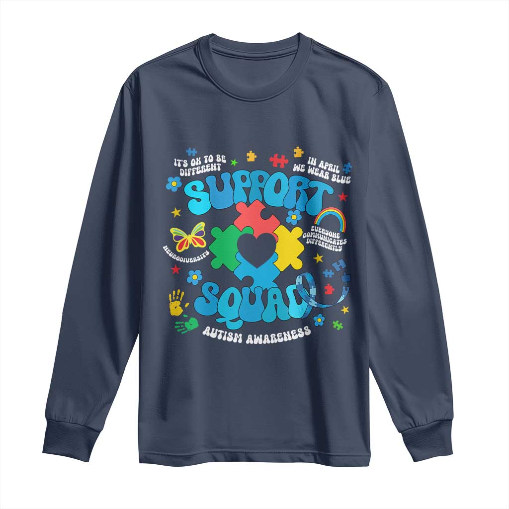 Autism Support Support Squad Long Sleeve Shirt In April We Wear Blue
