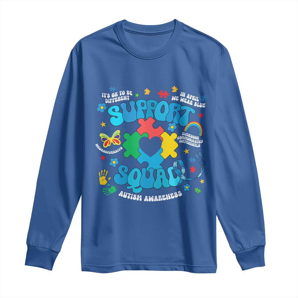Autism Support Support Squad Long Sleeve Shirt In April We Wear Blue