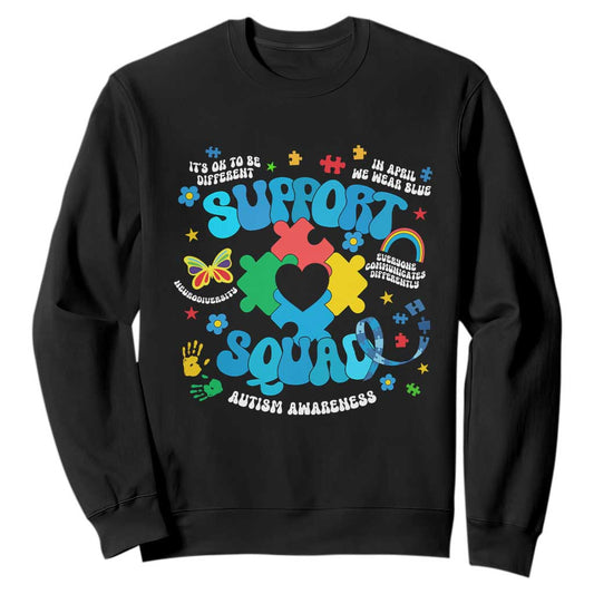 Autism Support Support Squad Sweatshirt In April We Wear Blue