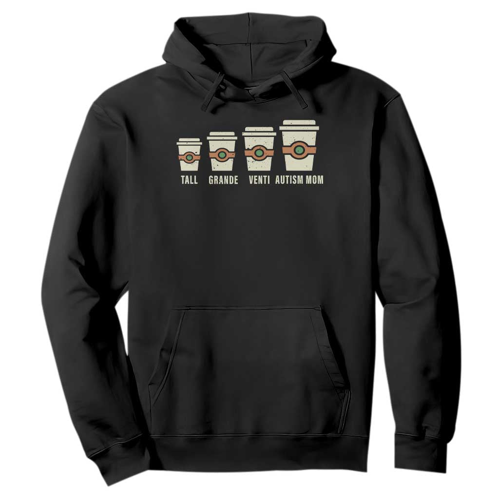 Funny Autism Mom Hoodie Coffee Support Autistic