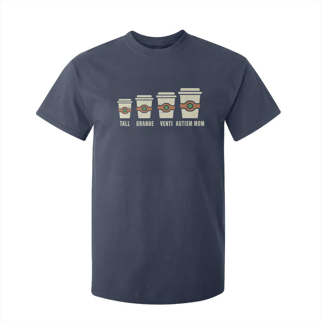 Funny Autism Mom T Shirt For Kid Coffee Support Autistic