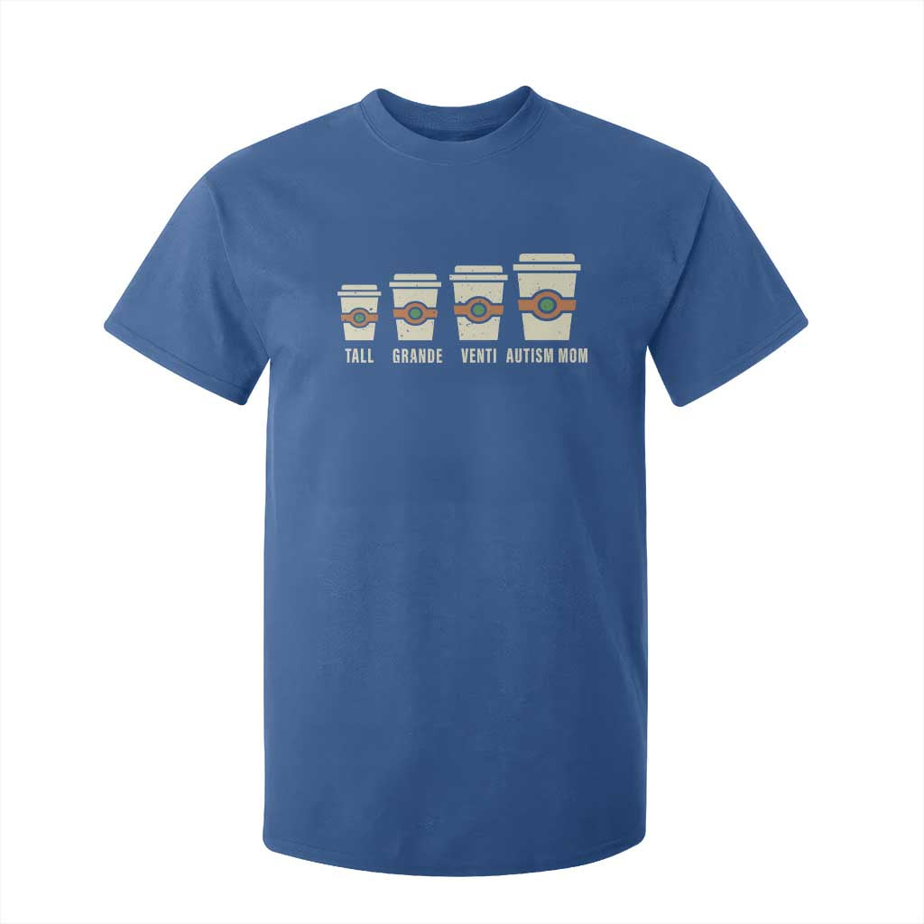 Funny Autism Mom T Shirt For Kid Coffee Support Autistic