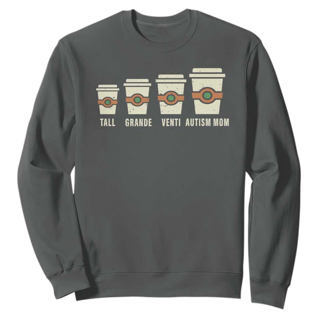 Funny Autism Mom Sweatshirt Coffee Support Autistic