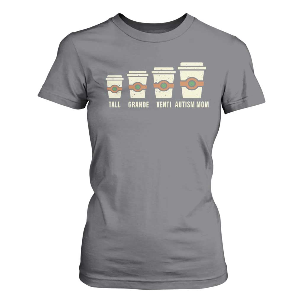 Funny Autism Mom T Shirt For Women Coffee Support Autistic