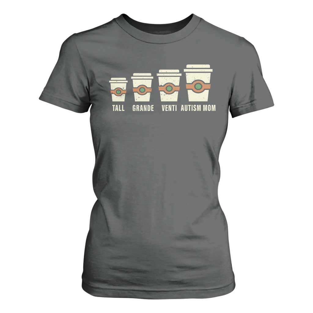 Funny Autism Mom T Shirt For Women Coffee Support Autistic