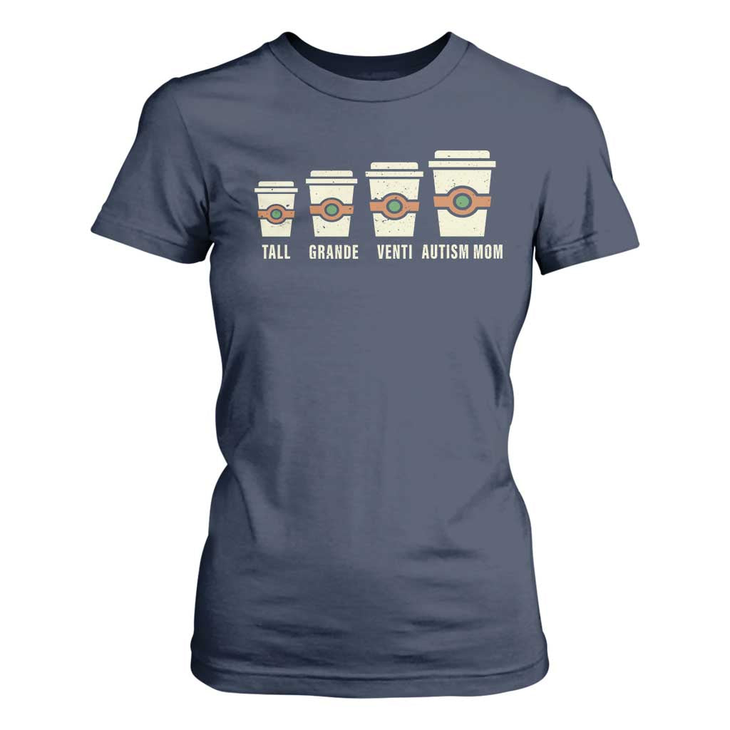 Funny Autism Mom T Shirt For Women Coffee Support Autistic