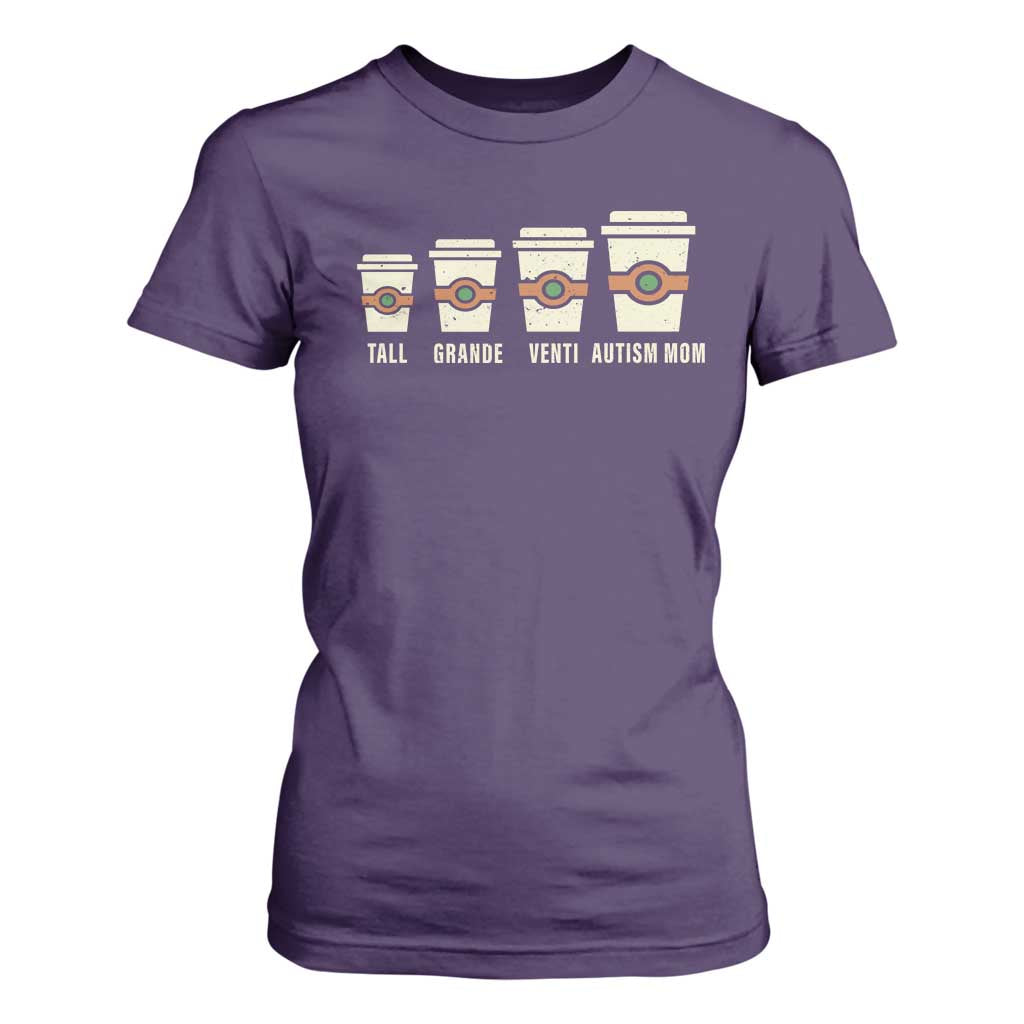 Funny Autism Mom T Shirt For Women Coffee Support Autistic