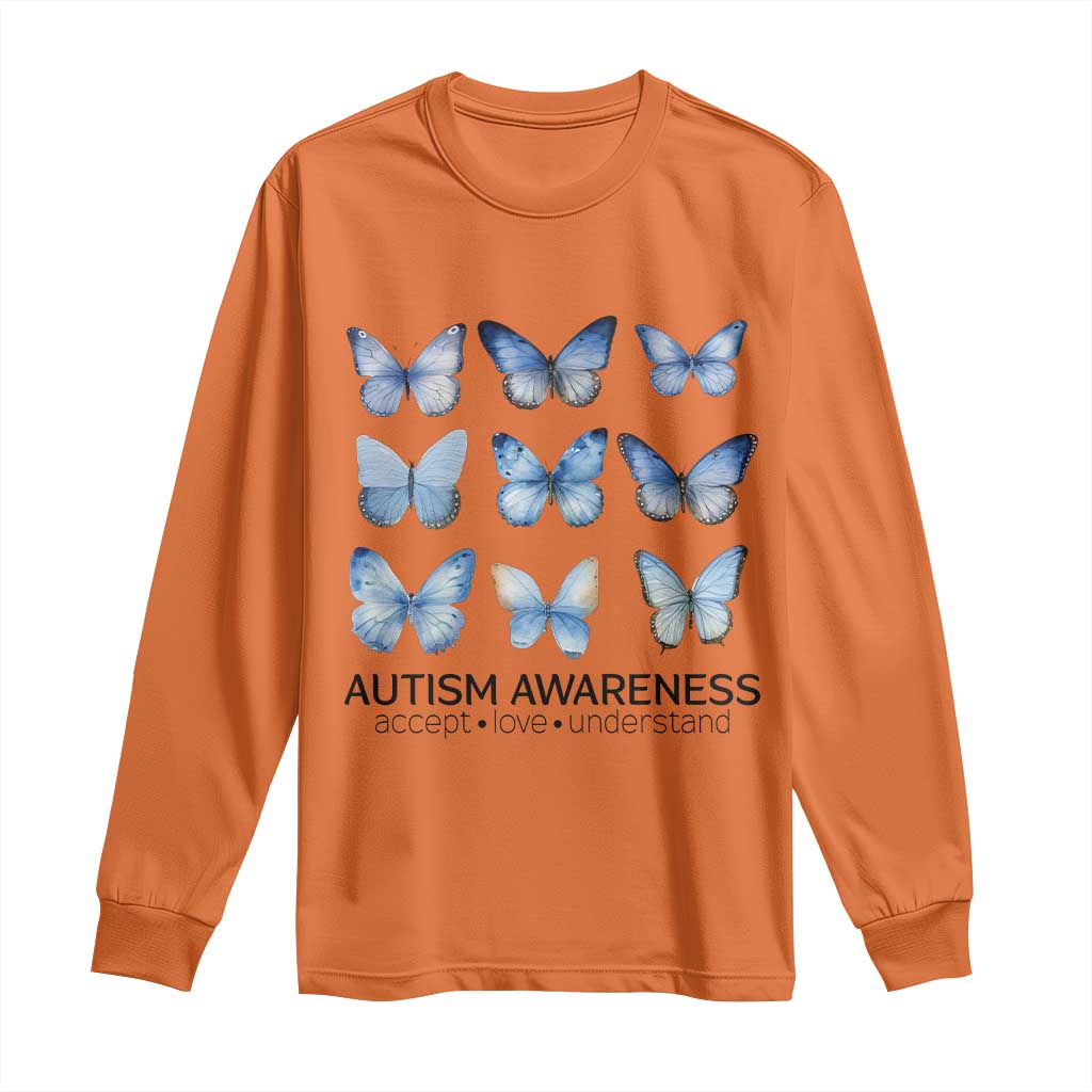Autism Support Blue Butterflies Long Sleeve Shirt Accept Love Understand