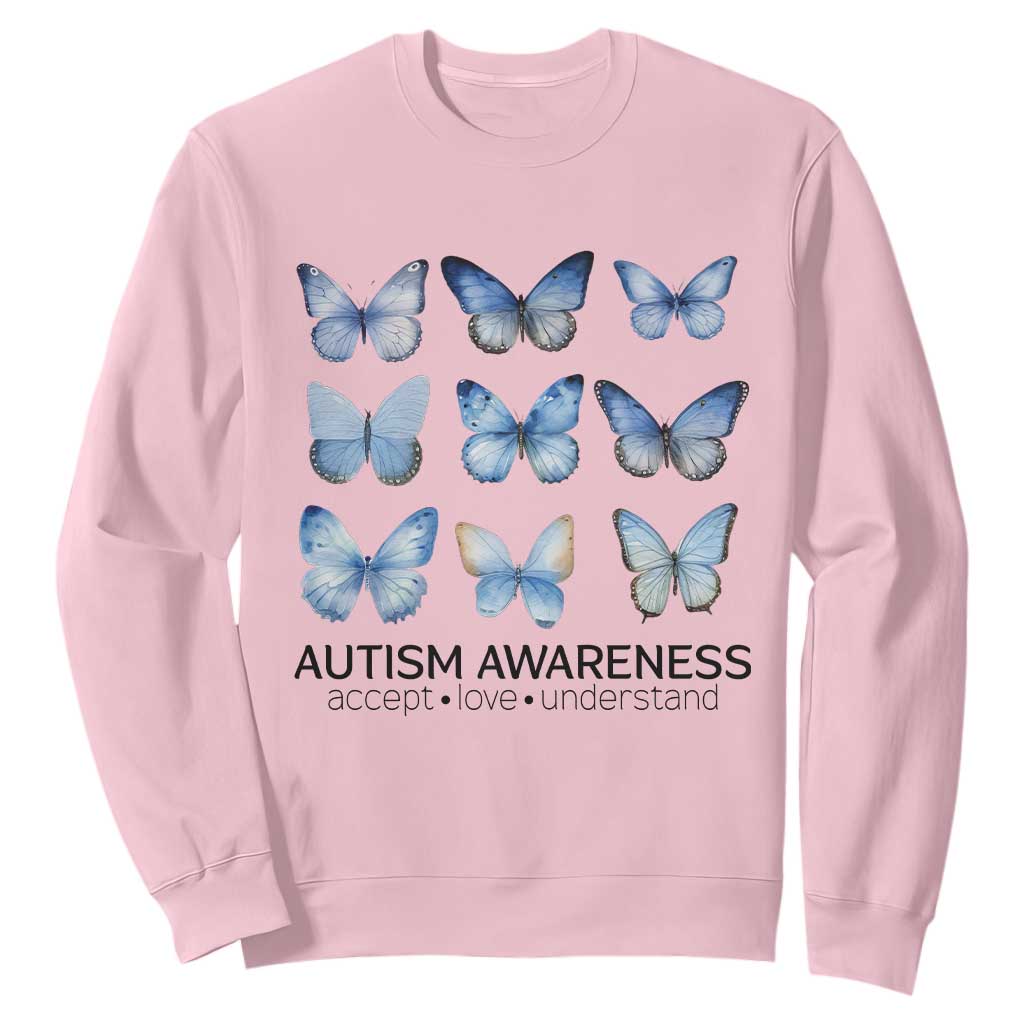 Autism Support Blue Butterflies Sweatshirt Accept Love Understand