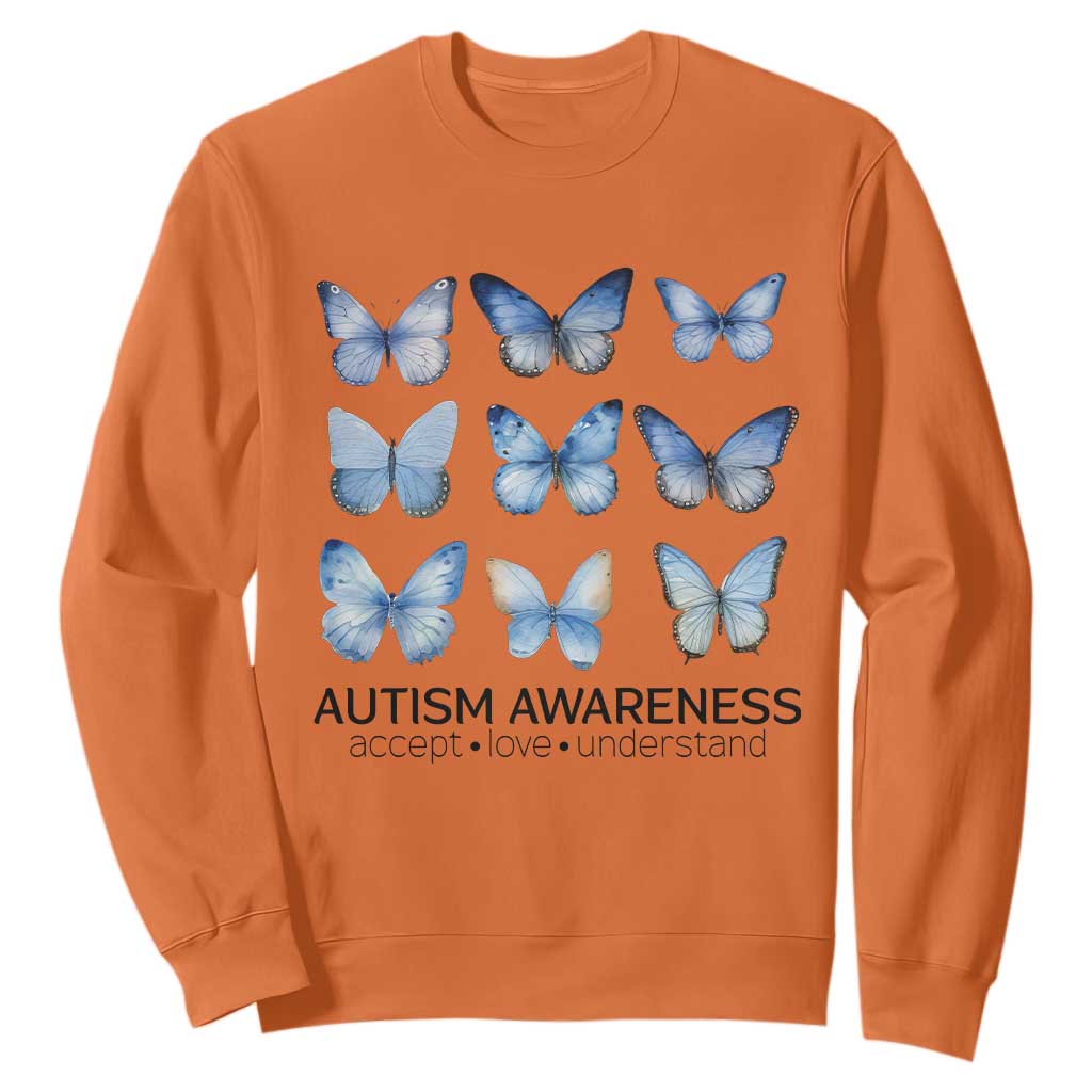 Autism Support Blue Butterflies Sweatshirt Accept Love Understand