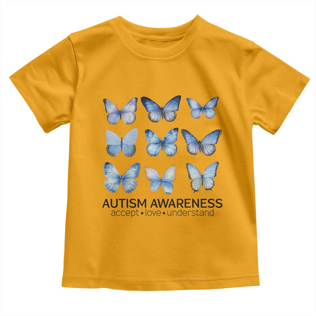 Autism Support Blue Butterflies Toddler T Shirt Accept Love Understand
