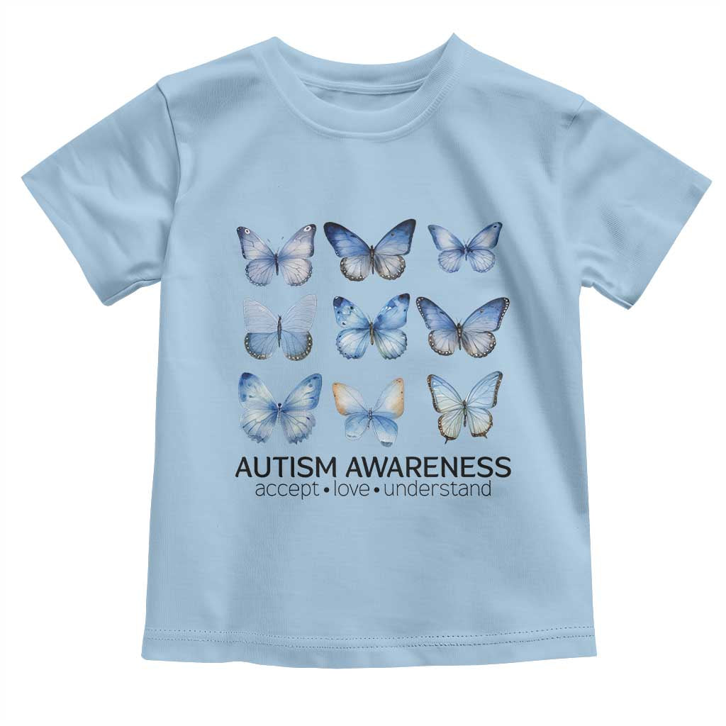 Autism Support Blue Butterflies Toddler T Shirt Accept Love Understand