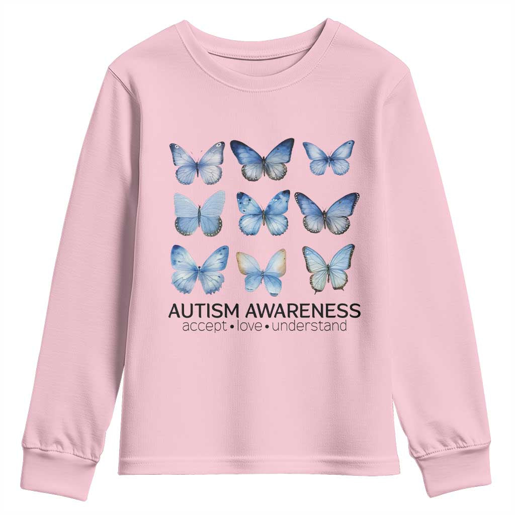 Autism Support Blue Butterflies Youth Sweatshirt Accept Love Understand