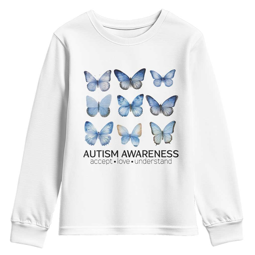 Autism Support Blue Butterflies Youth Sweatshirt Accept Love Understand