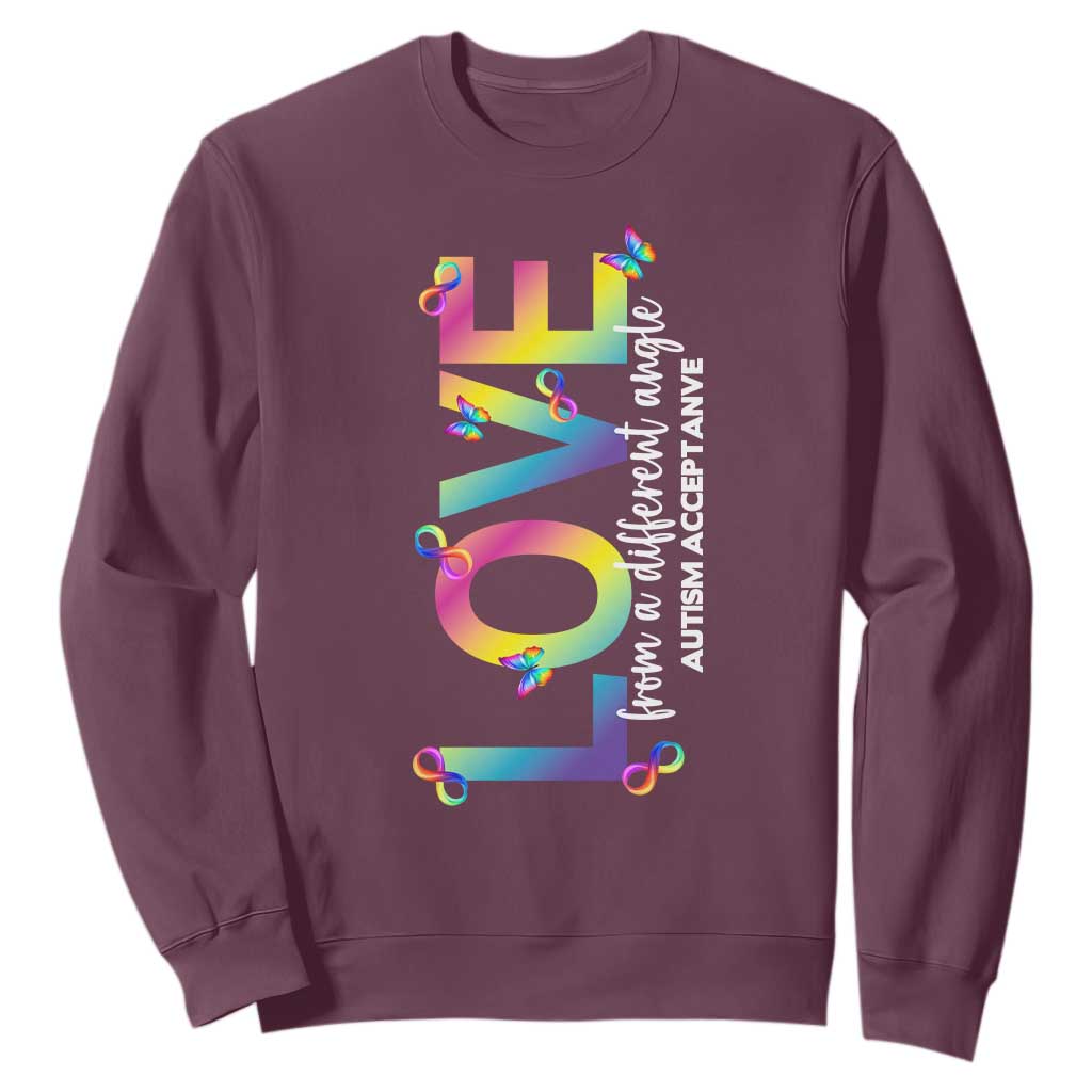 Autism Acceptance Sweatshirt Love From a Different Angle Rainbow Infinity