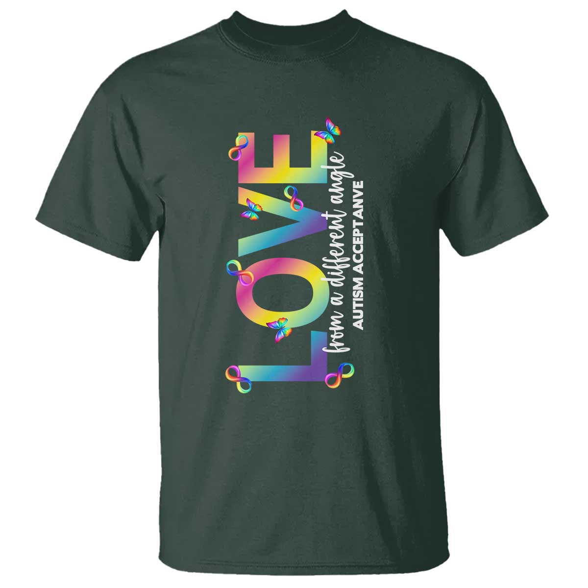 Autism Acceptance T Shirt Love From a Different Angle Rainbow Infinity
