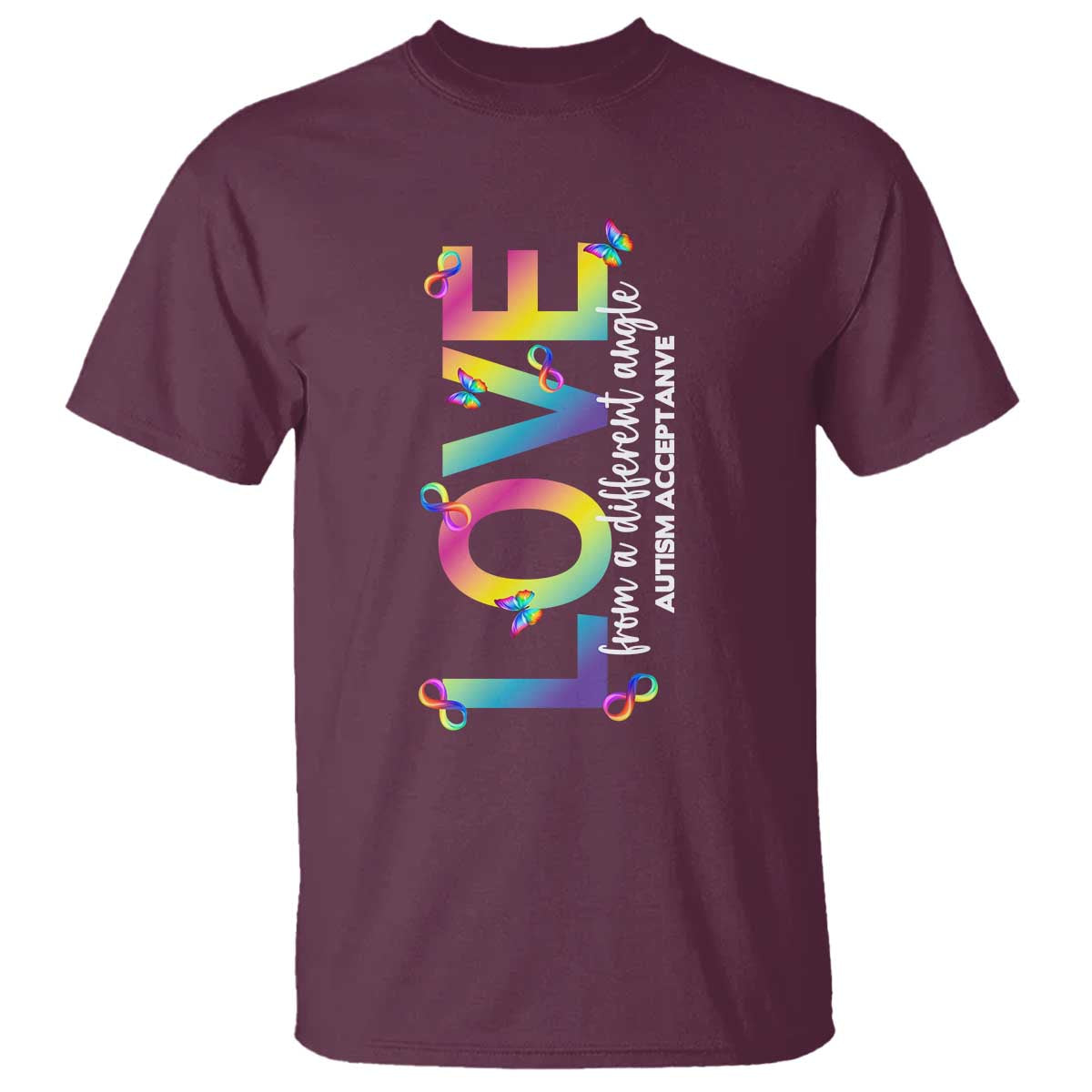 Autism Acceptance T Shirt Love From a Different Angle Rainbow Infinity