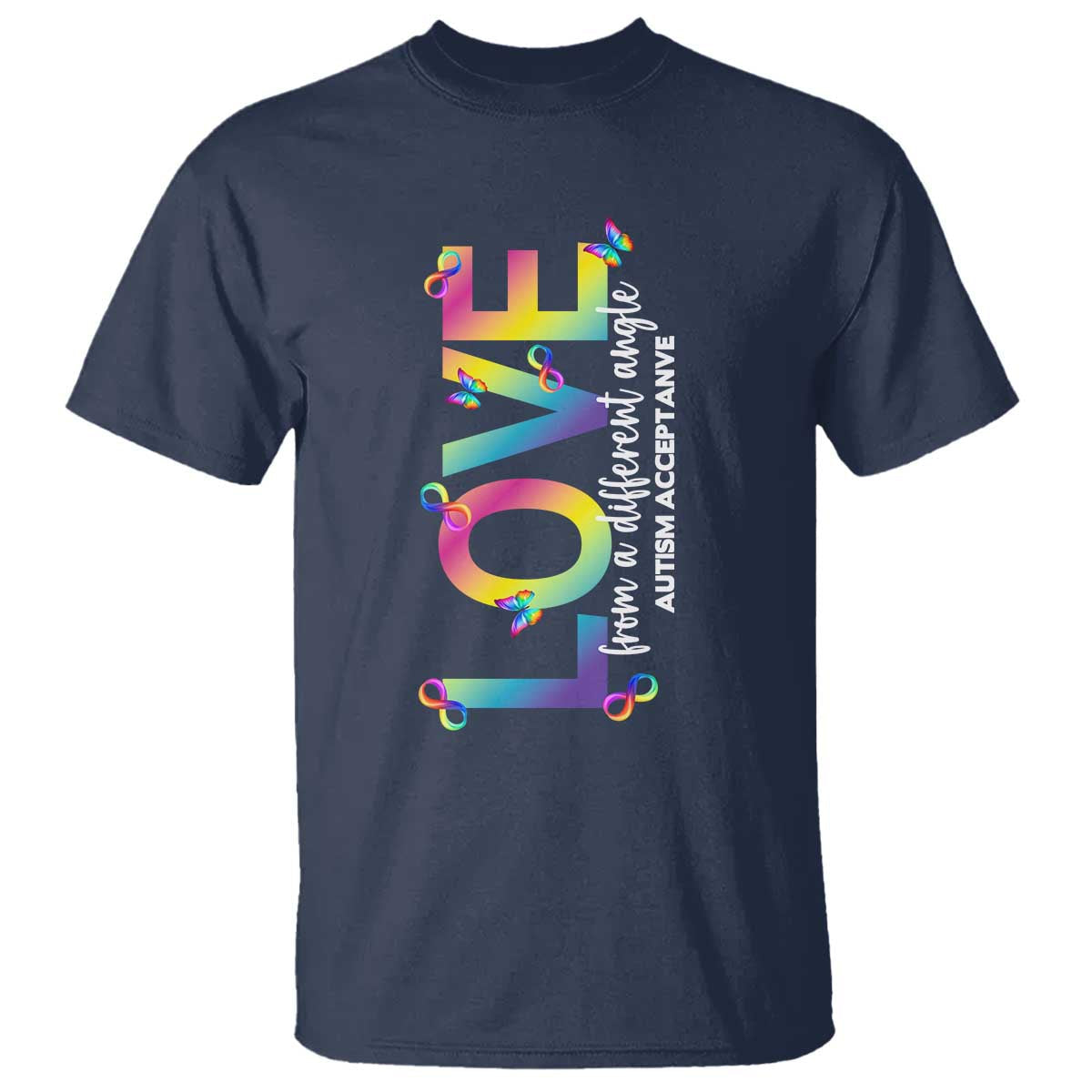 autism-acceptance-t-shirt-love-from-a-different-angle-rainbow-infinity