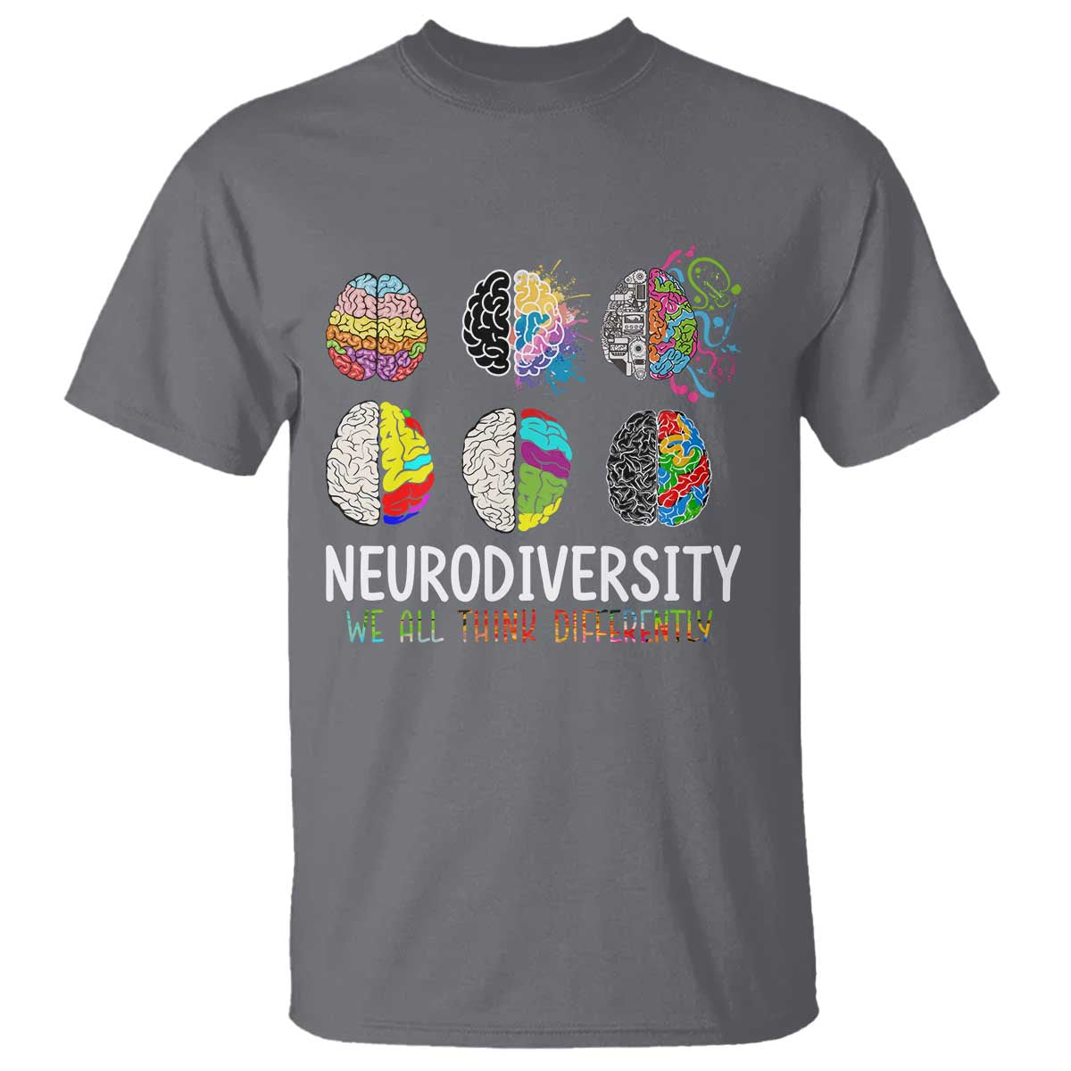 embrace-neurodiversity-t-shirt-we-all-think-differently