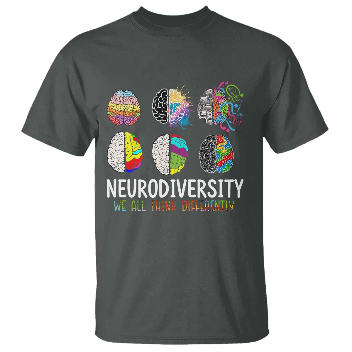 embrace-neurodiversity-t-shirt-we-all-think-differently