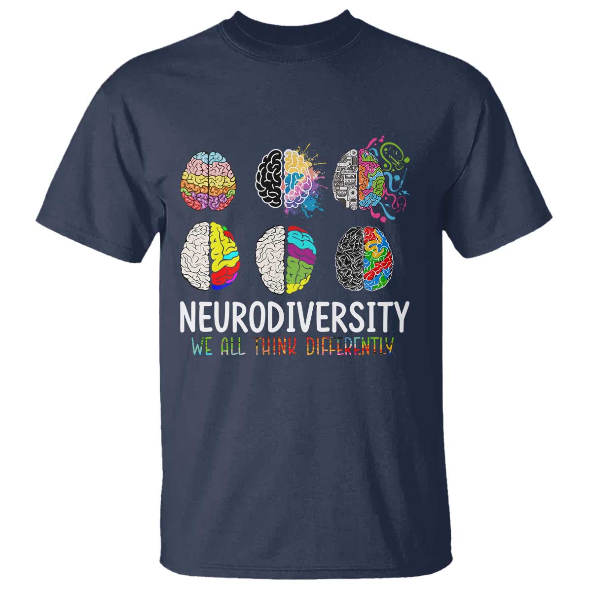 embrace-neurodiversity-t-shirt-we-all-think-differently