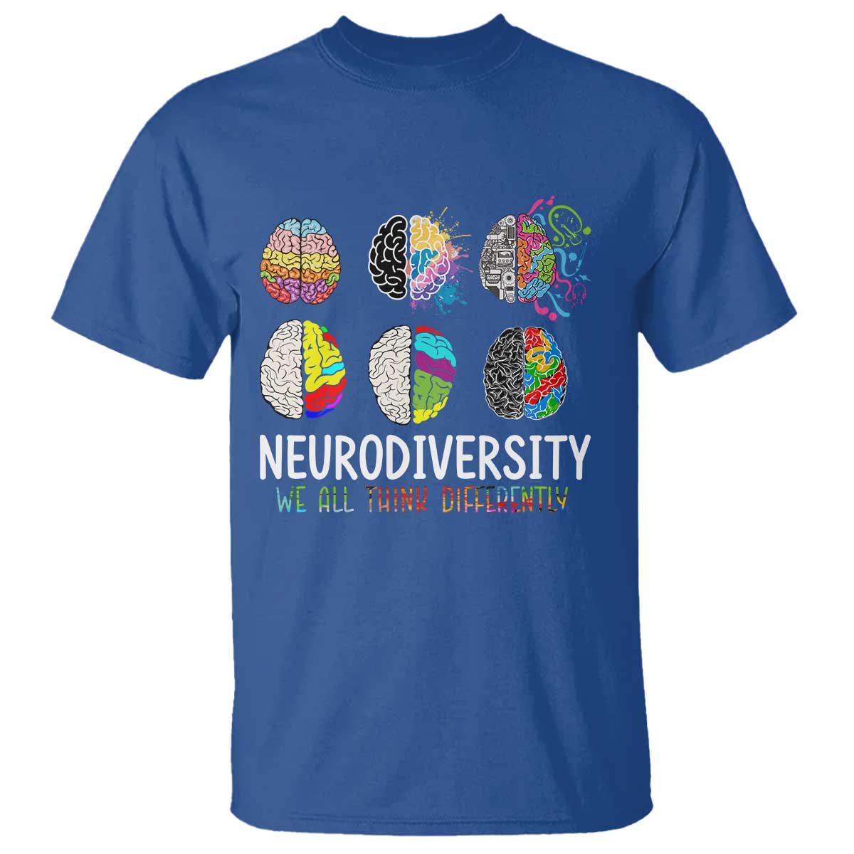 embrace-neurodiversity-t-shirt-we-all-think-differently