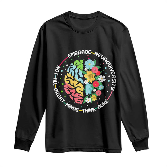 Embrace Neurodiversity Long Sleeve Shirt Neurodiverse Brain Autism ADHD Autistic